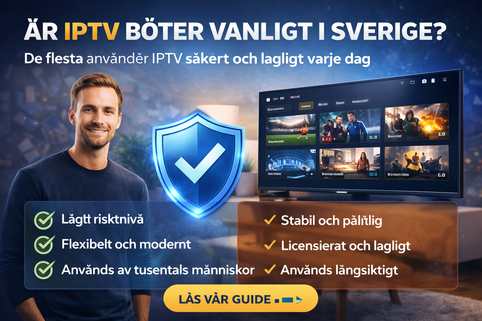 alt="iptv böter i sverige risk nivå och hur använda iptv säkert och lagligt"