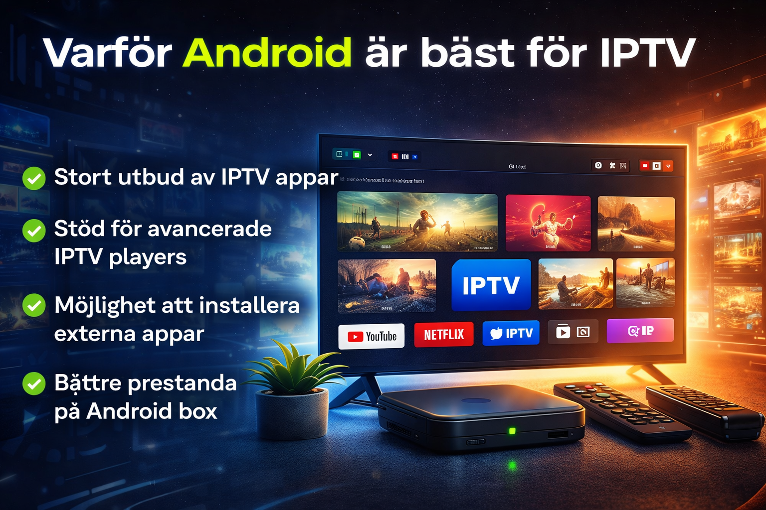 varför android är bäst för iptv med iptv app android tv och android box iptv för streaming